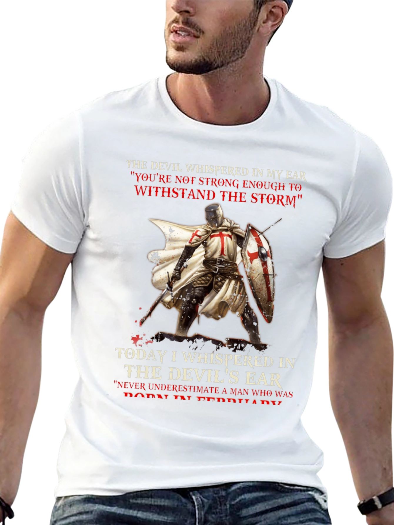 Crusader T-Shirt: The Devil Whispered In My Ear