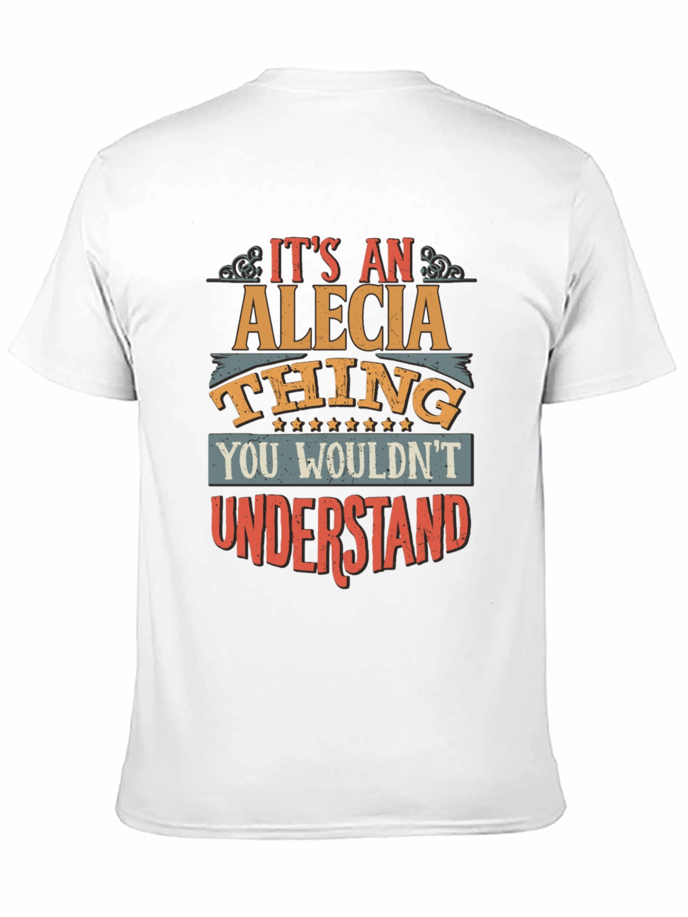 Its An Alecia Thing T-Shirt