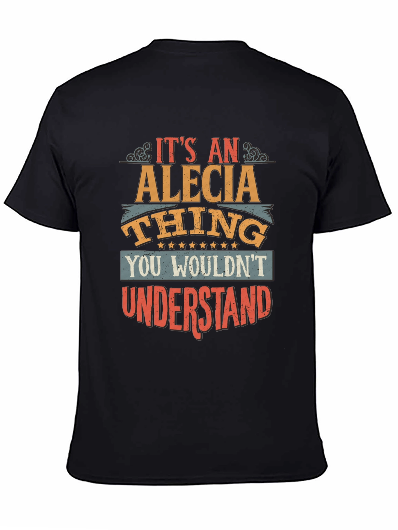 Its An Alecia Thing T-Shirt