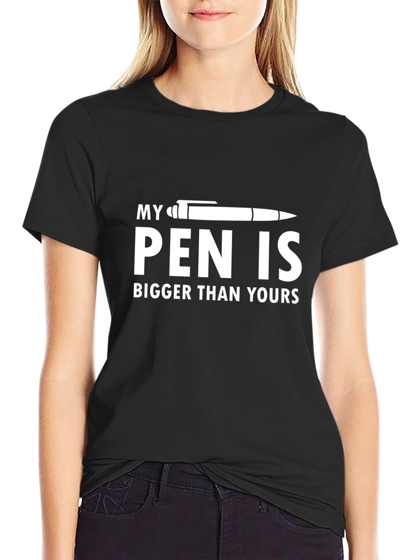 My Pen Is Bigger T-Shirt - Funny Graphic Tee