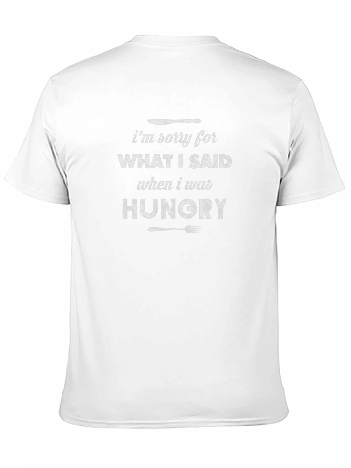 Funny Hungry T-Shirt - Apology Foodie Tee