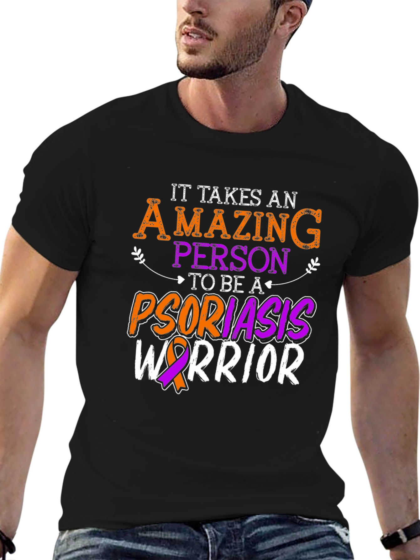 Psoriasis Warrior T-Shirt - Amazing Person Design