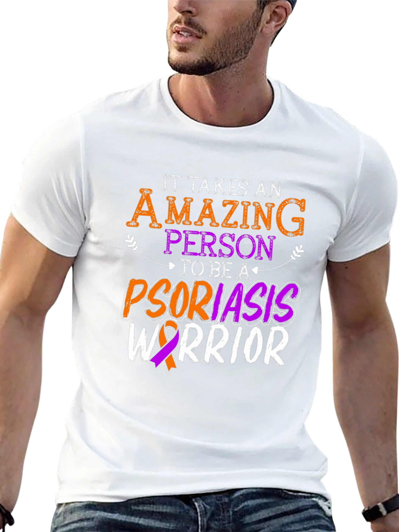 Psoriasis Warrior T-Shirt - Amazing Person Design