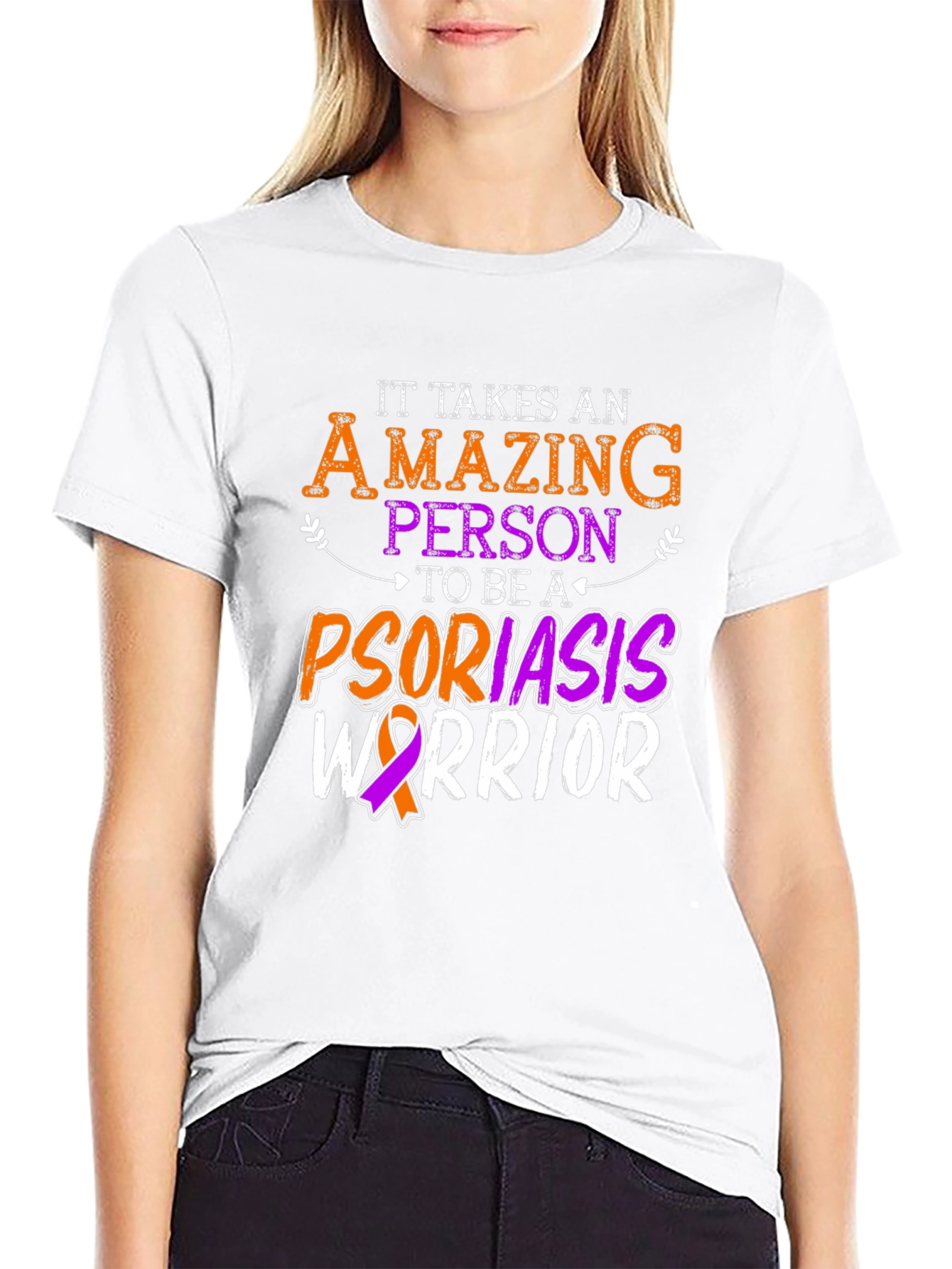 Psoriasis Warrior T-Shirt - Amazing Person Design