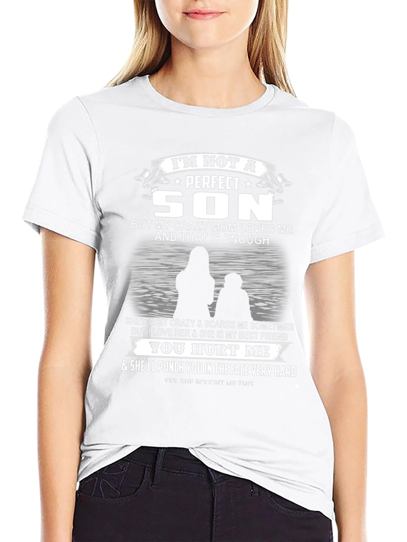 Im Not A Perfect Son T-Shirt