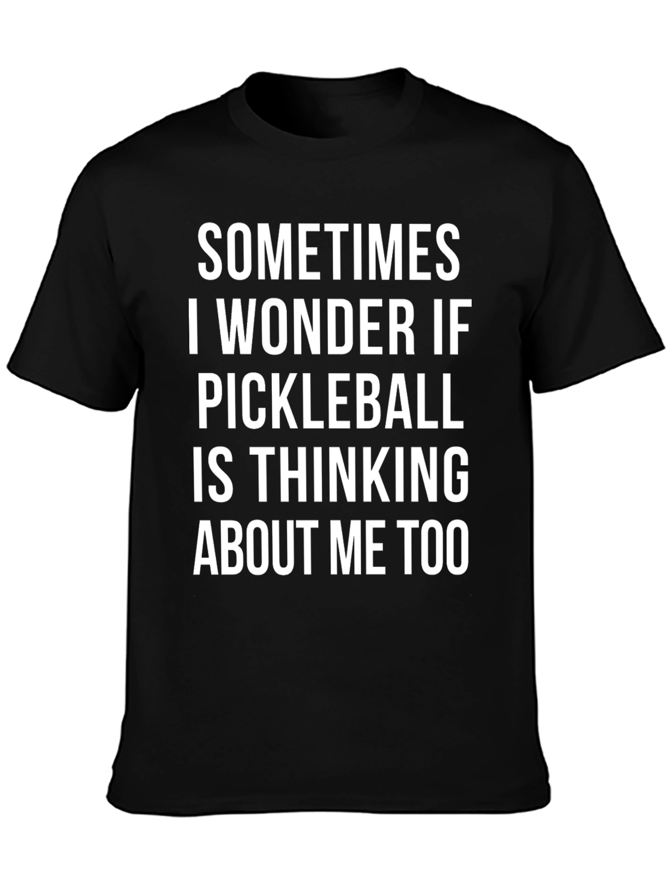 Pickleball T-Shirt: Funny Novelty Tee