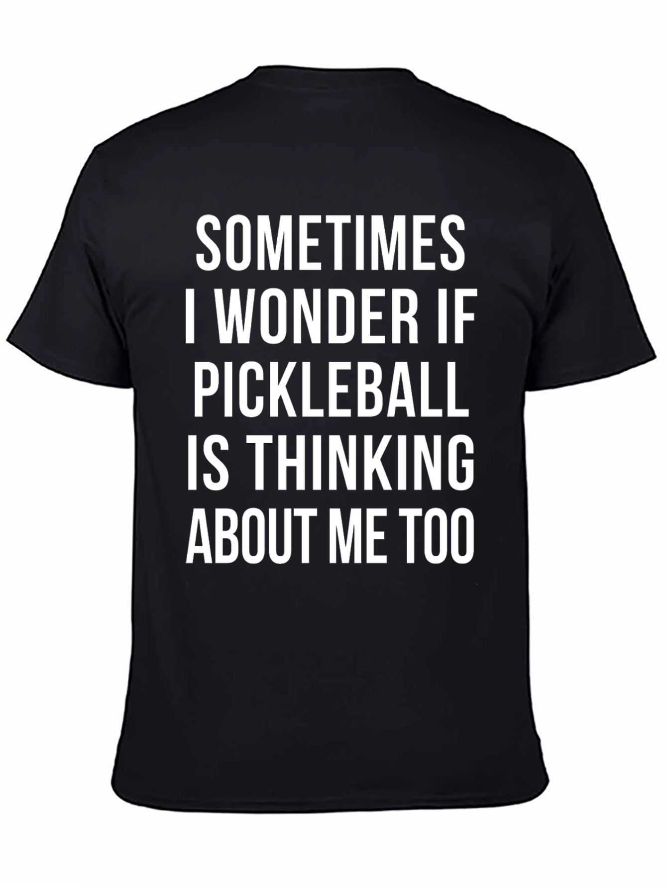 Pickleball T-Shirt: Funny Novelty Tee