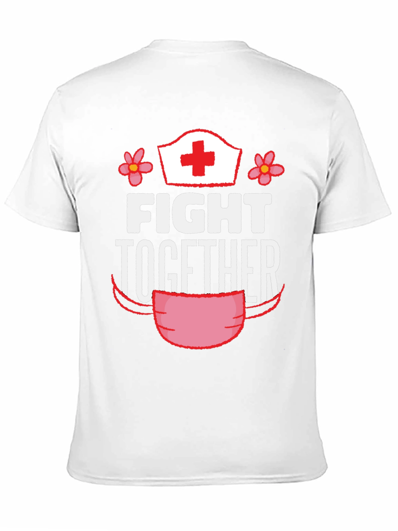 Fight Together Nurse T-Shirt