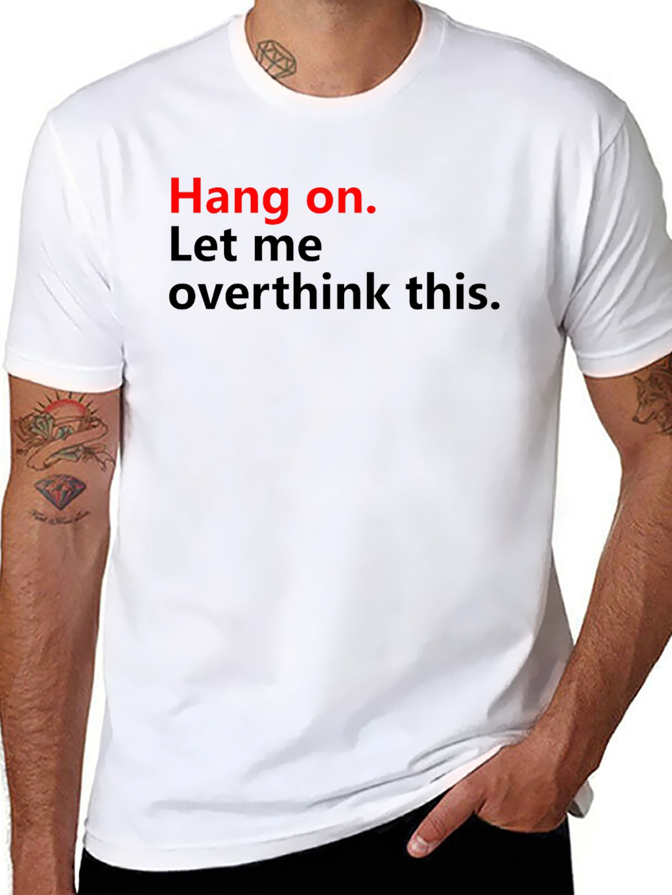 Hang On Funny Overthinking T-Shirt