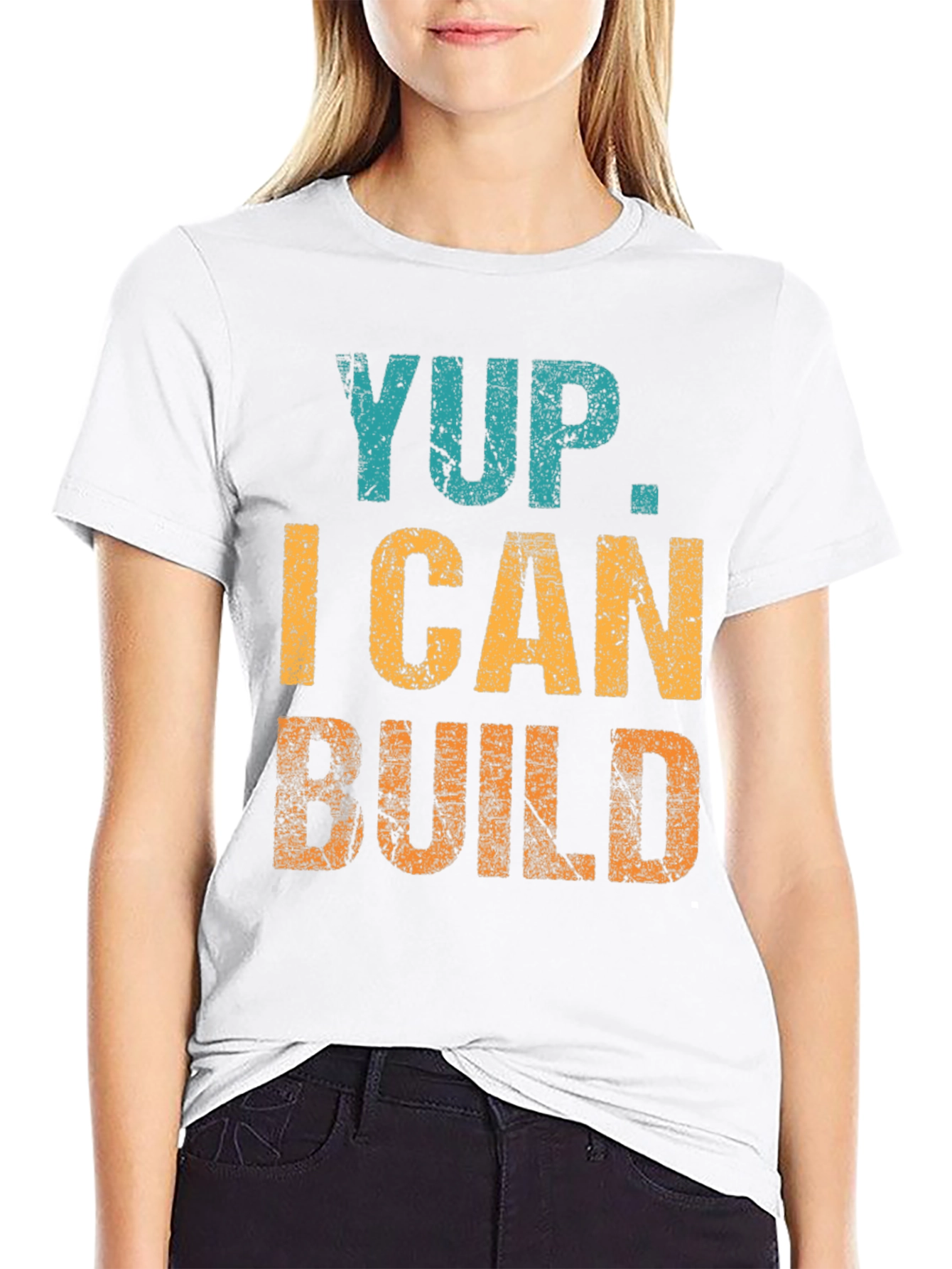 Yup. I Can Build T-Shirt Funny Construction Tee