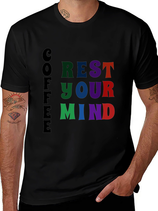 Coffee Rest Your Mind Graphic T-Shirt
