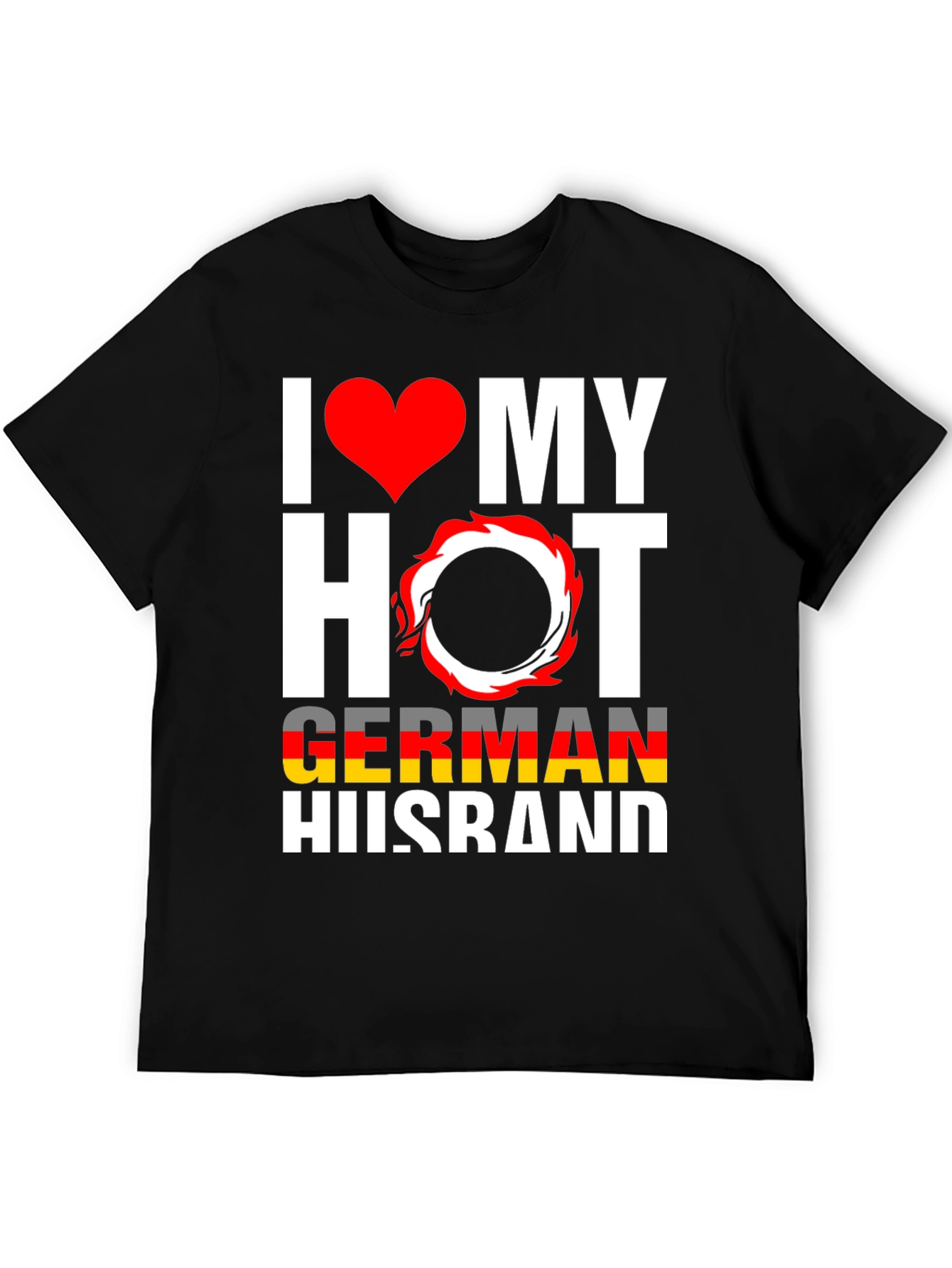I Love My Hot German Husband Graphic Tee