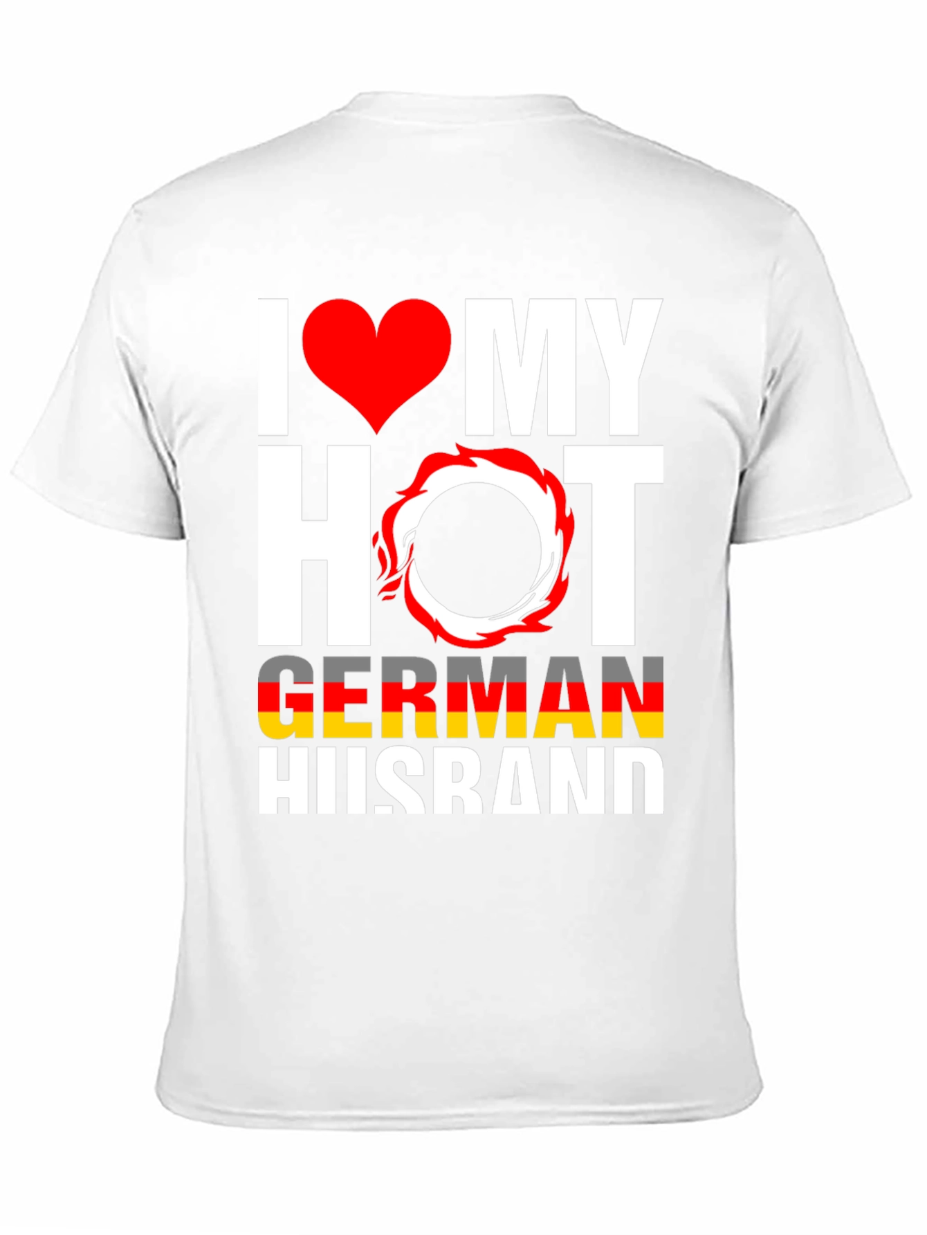 I Love My Hot German Husband Graphic Tee