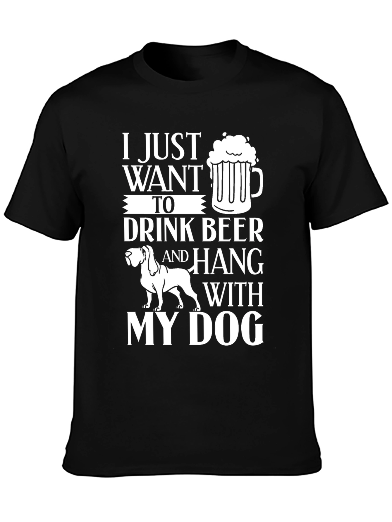 Drink Beer and Hang with Dog T-Shirt