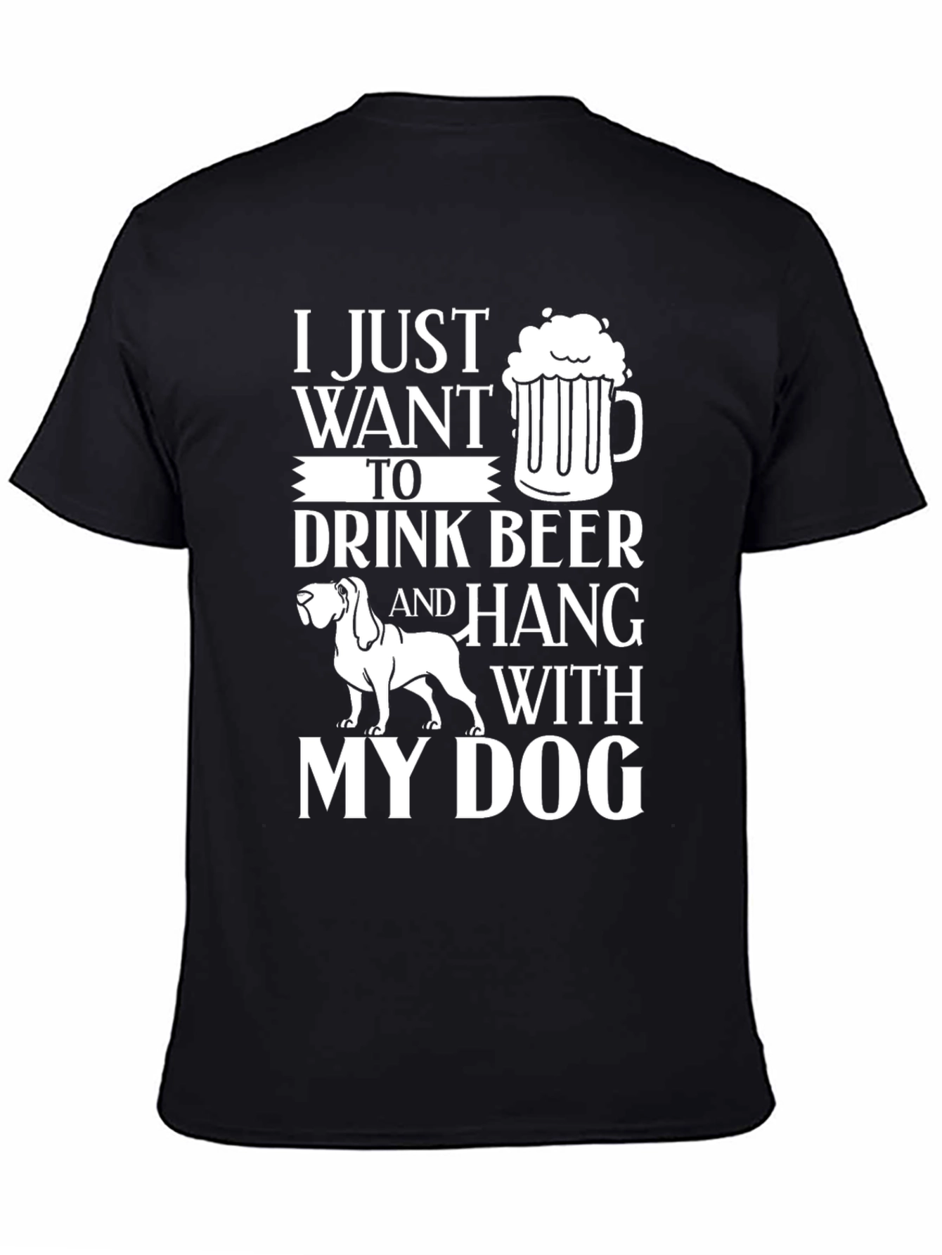 Drink Beer and Hang with Dog T-Shirt