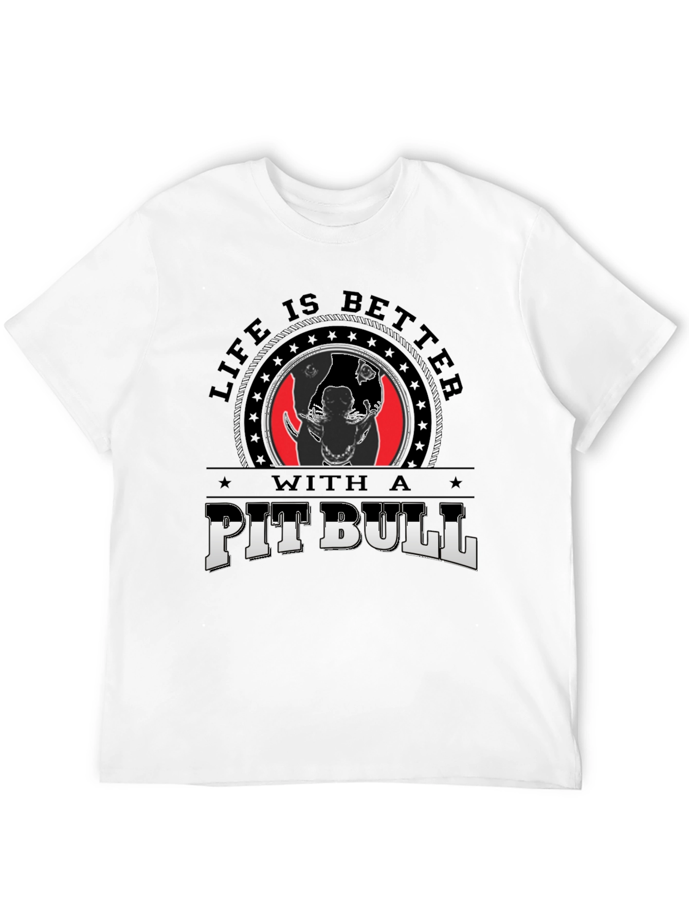 Life is Better With A Pitbull Graphic Tee