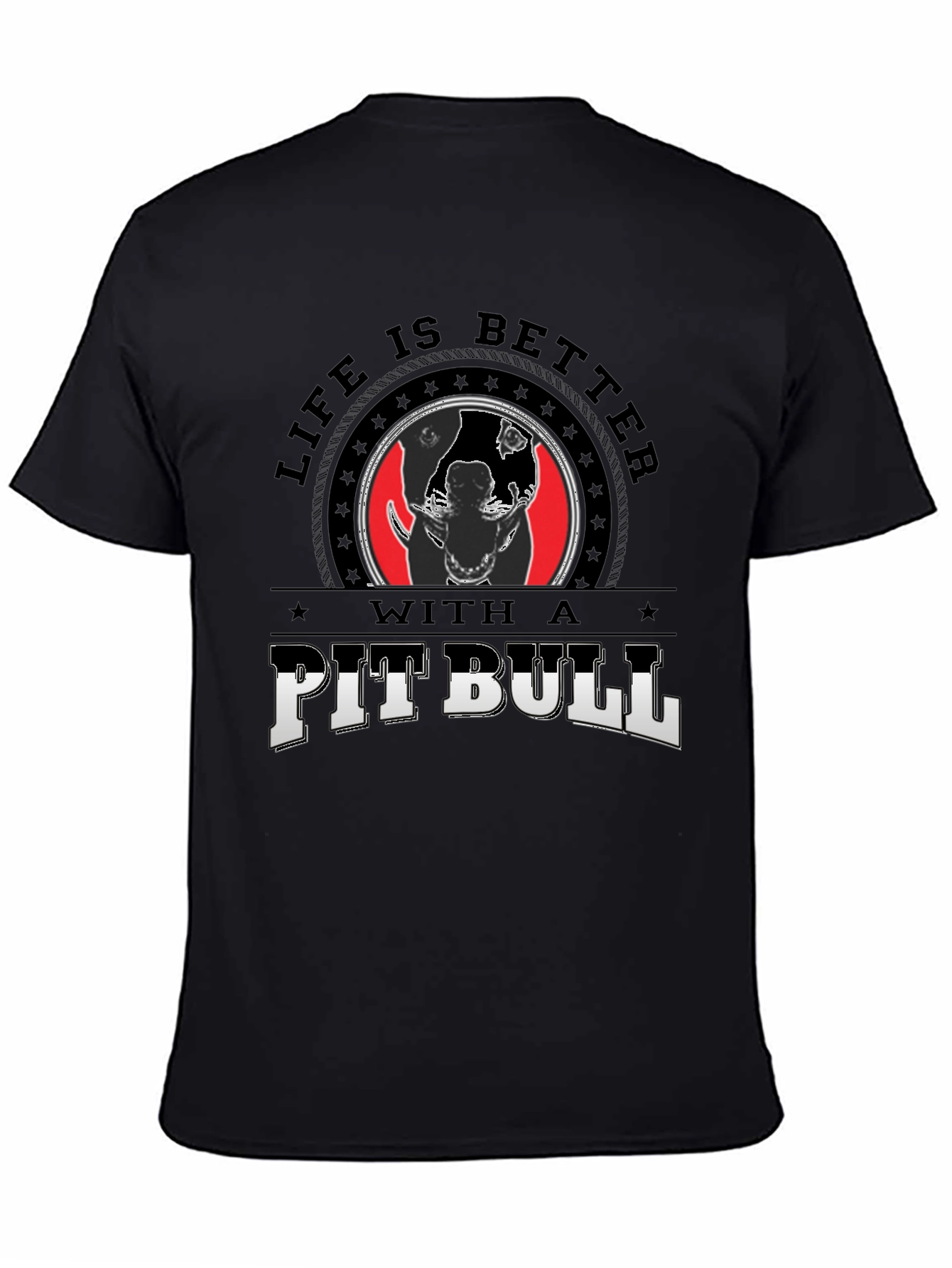 Life is Better With A Pitbull Graphic Tee