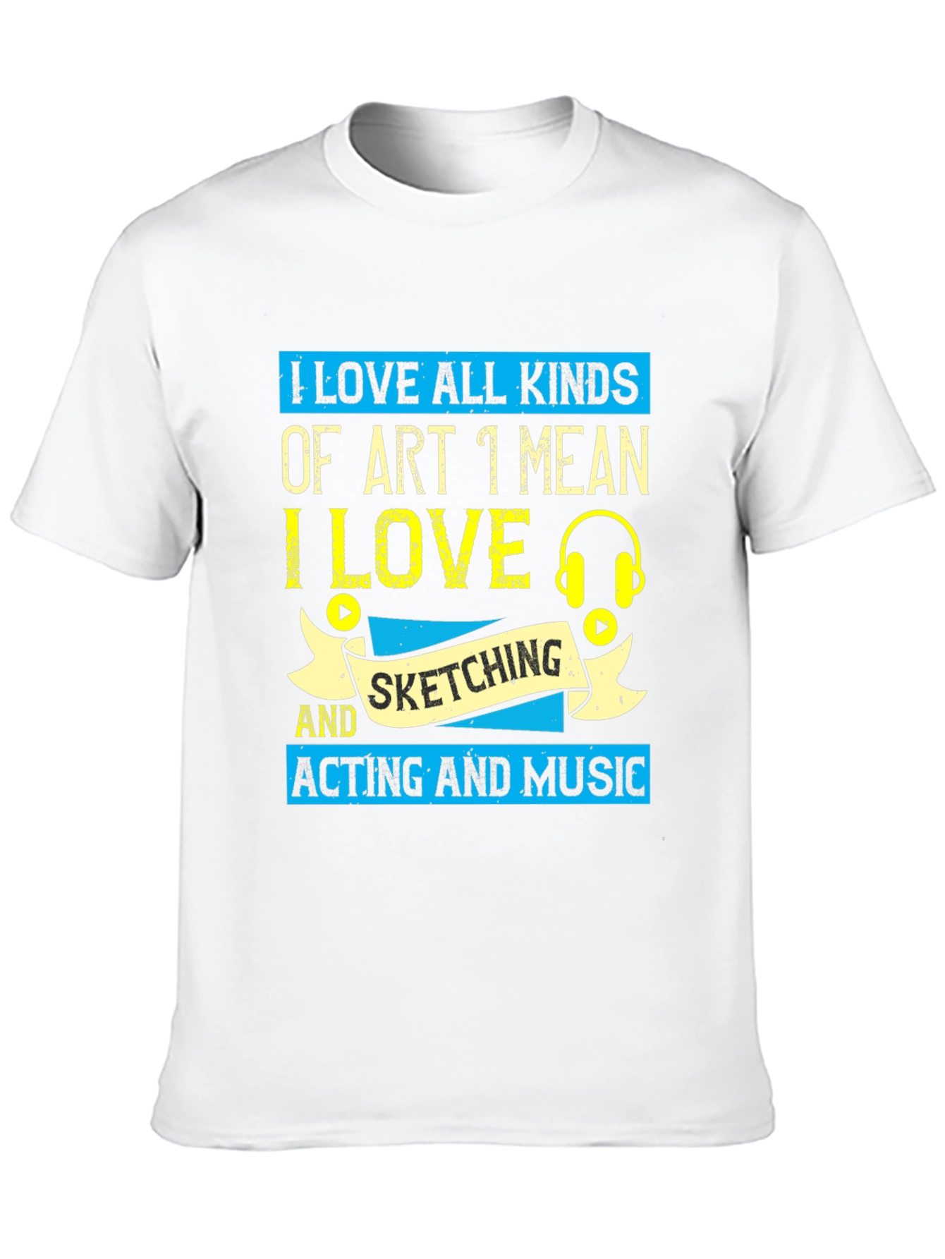 I Love All Kinds of Art Graphic T-Shirt