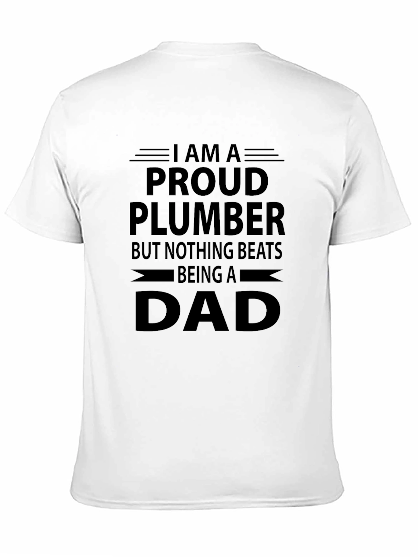Proud Plumber Dad Graphic T-Shirt - Black