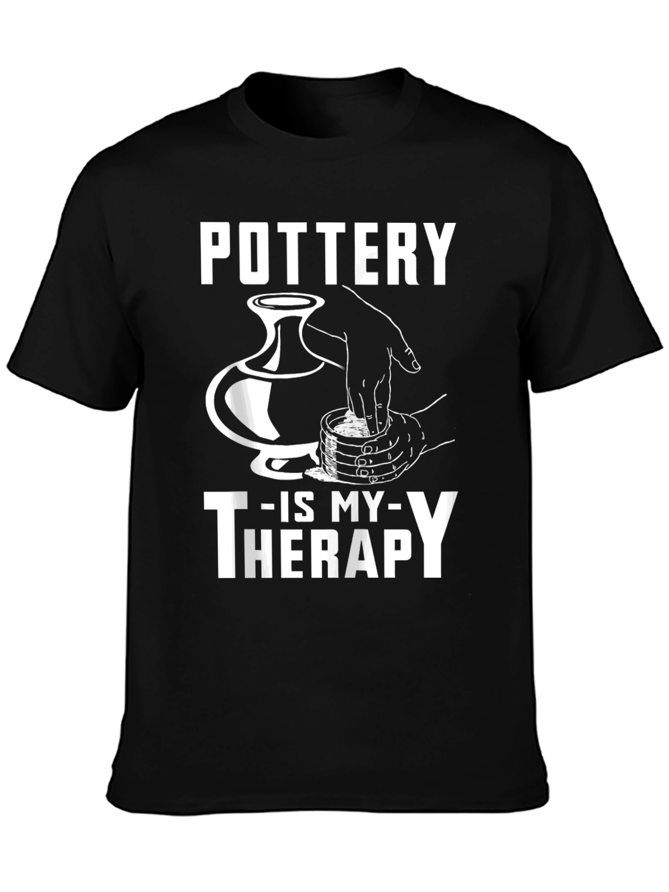 Pottery Is My Therapy Graphic T-Shirt