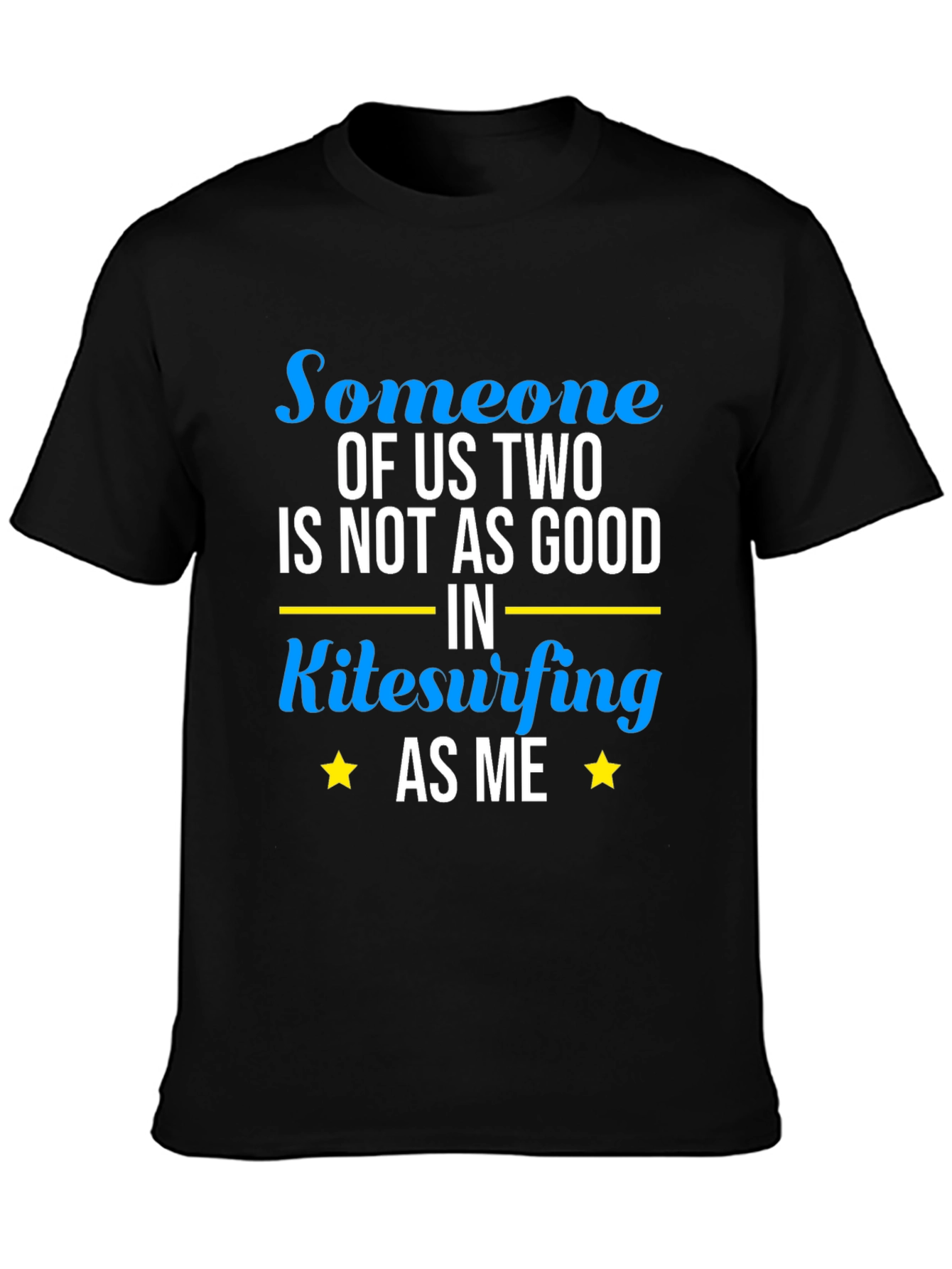 Kitesurfing T-Shirt - Someone of Us Two Design