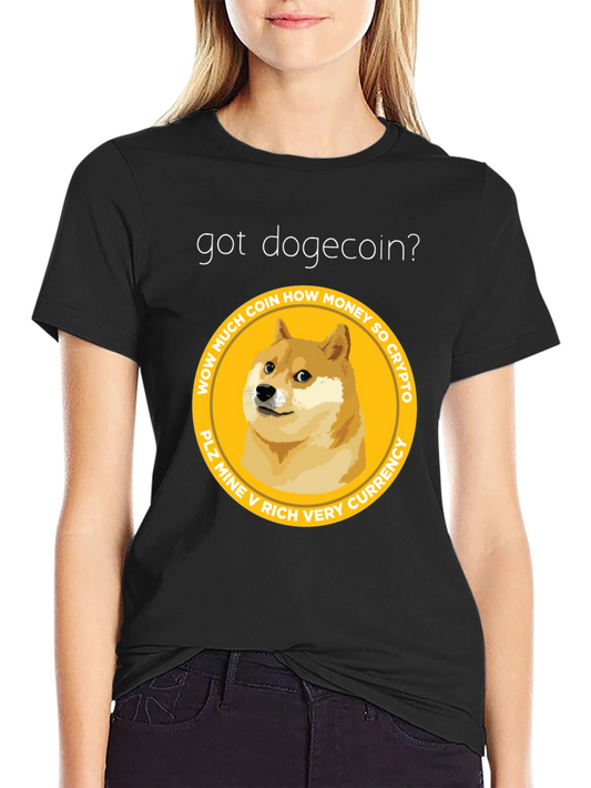 Got Dogecoin? Crypto Meme T-Shirt