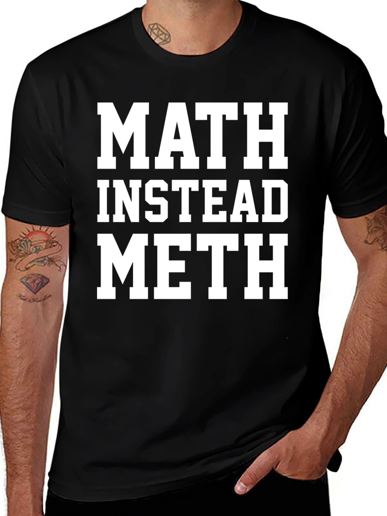 Math Instead Meth Slogan T-Shirt
