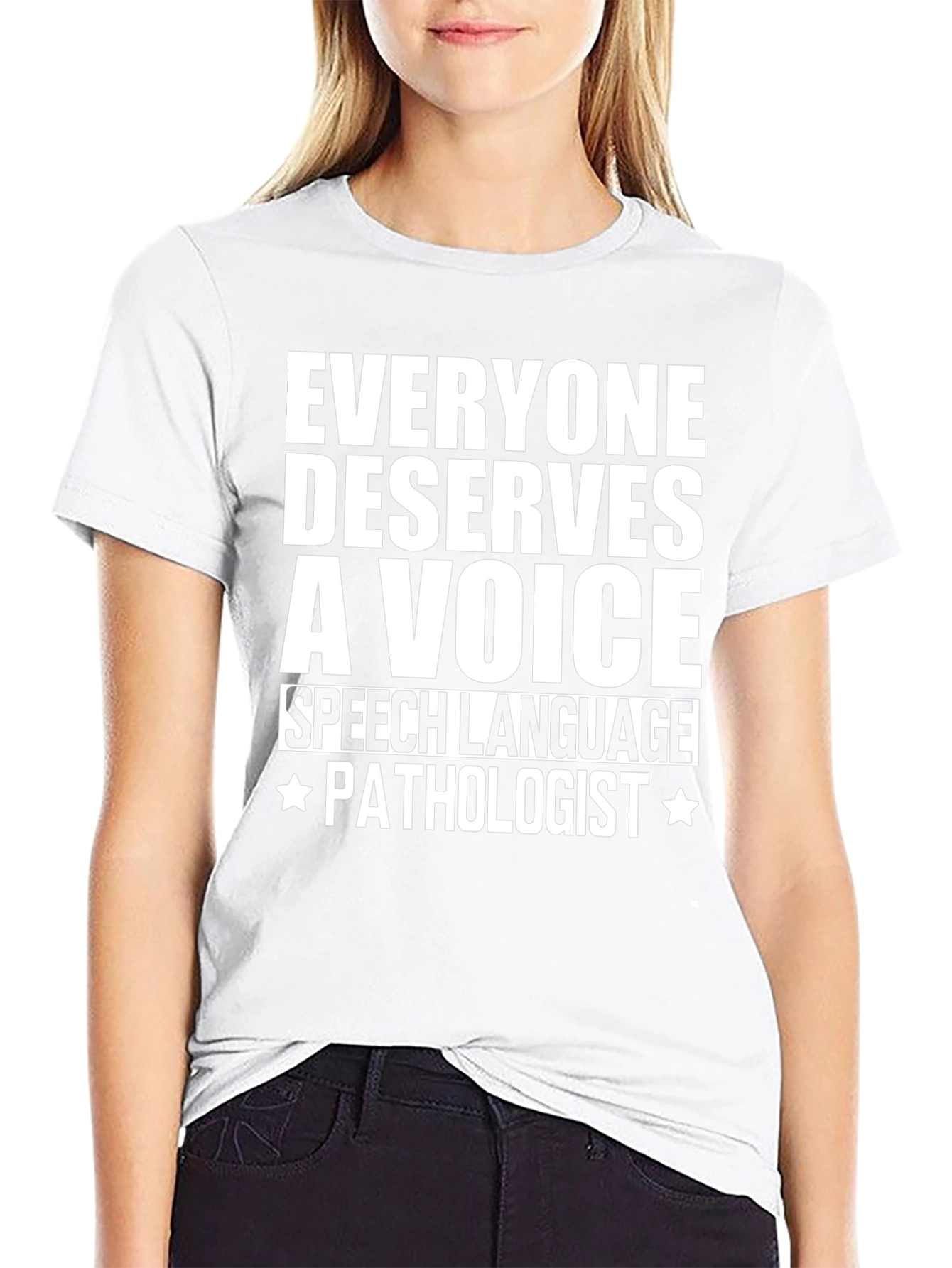 Speech Language Pathologist T-Shirt - Everyone Deserves a Voice