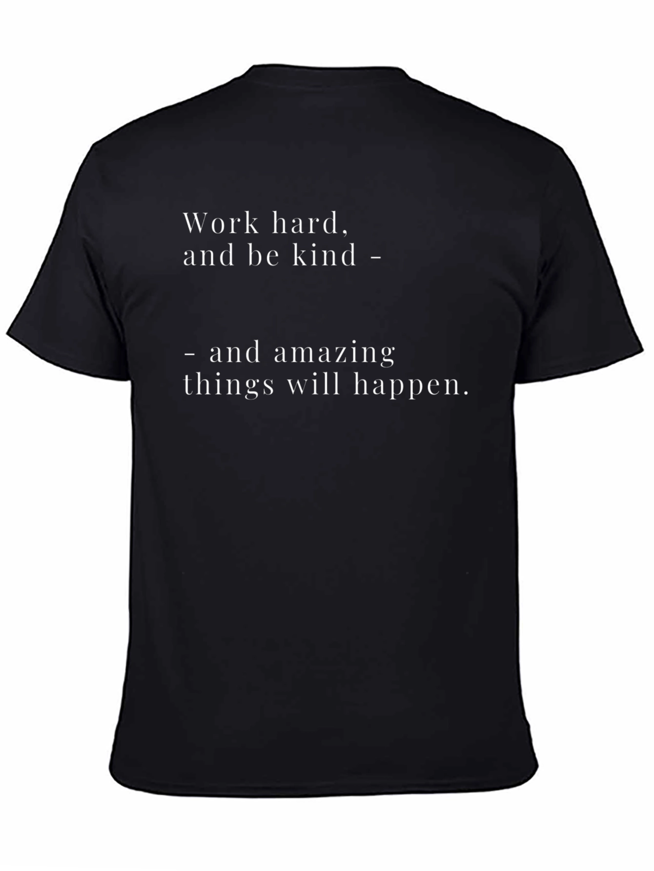 Work Hard Be Kind T-Shirt - Motivational Tee
