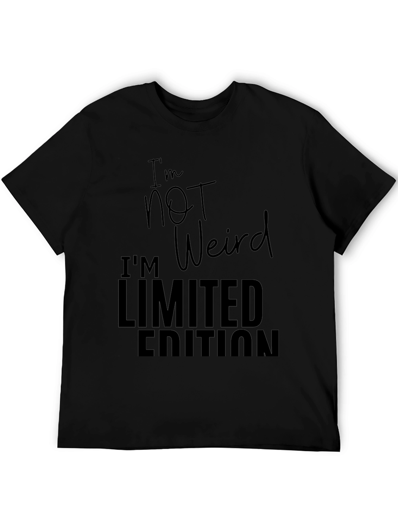 Im Not Weird - Limited Edition Graphic T-Shirt
