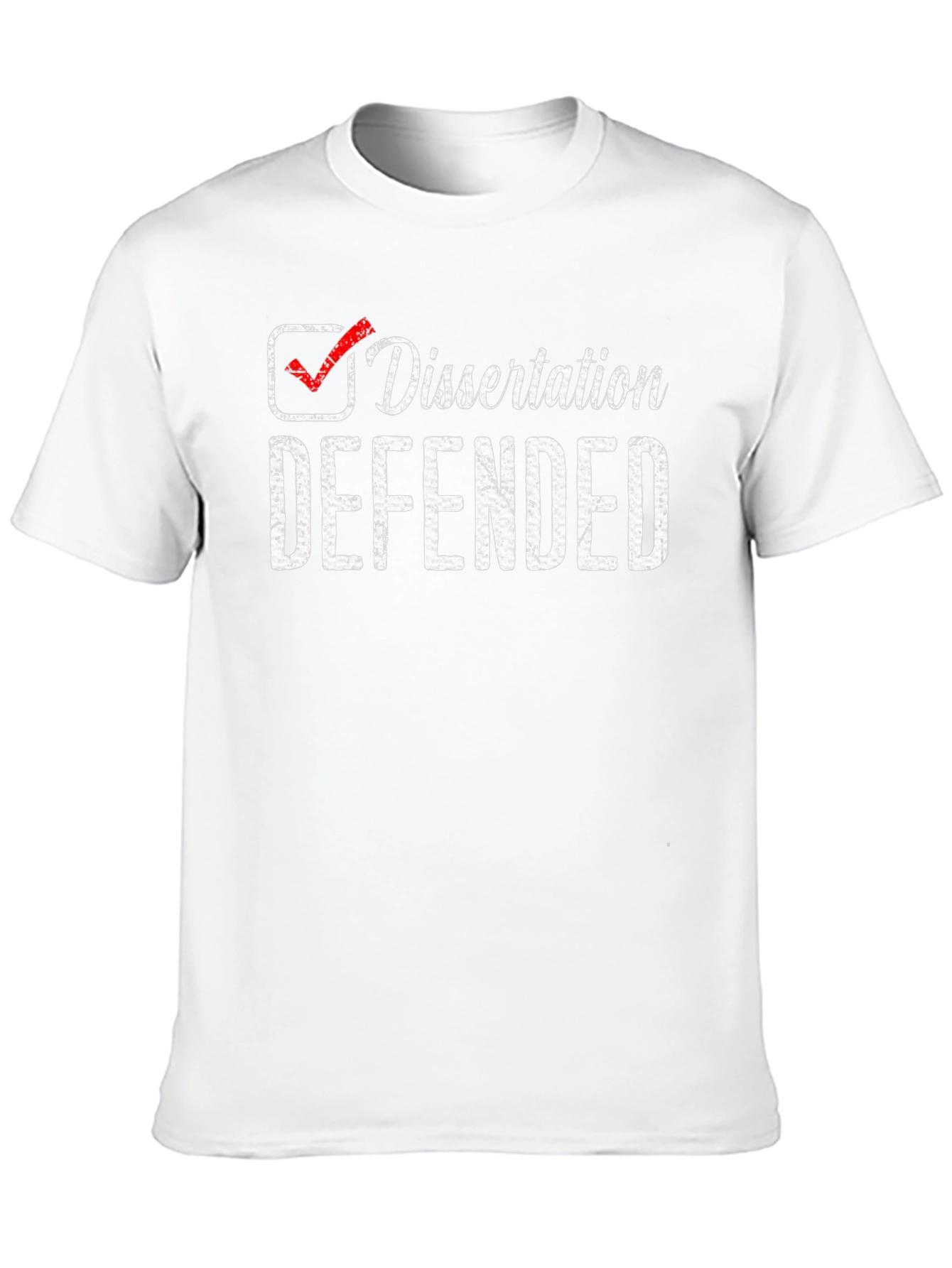 Dissertation Defended T-Shirt