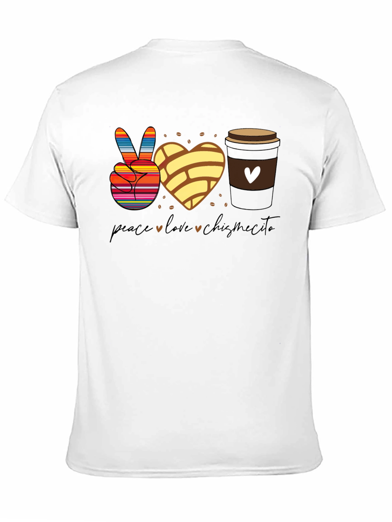 Peace Love Chismecito Shirt - Concha & Coffee
