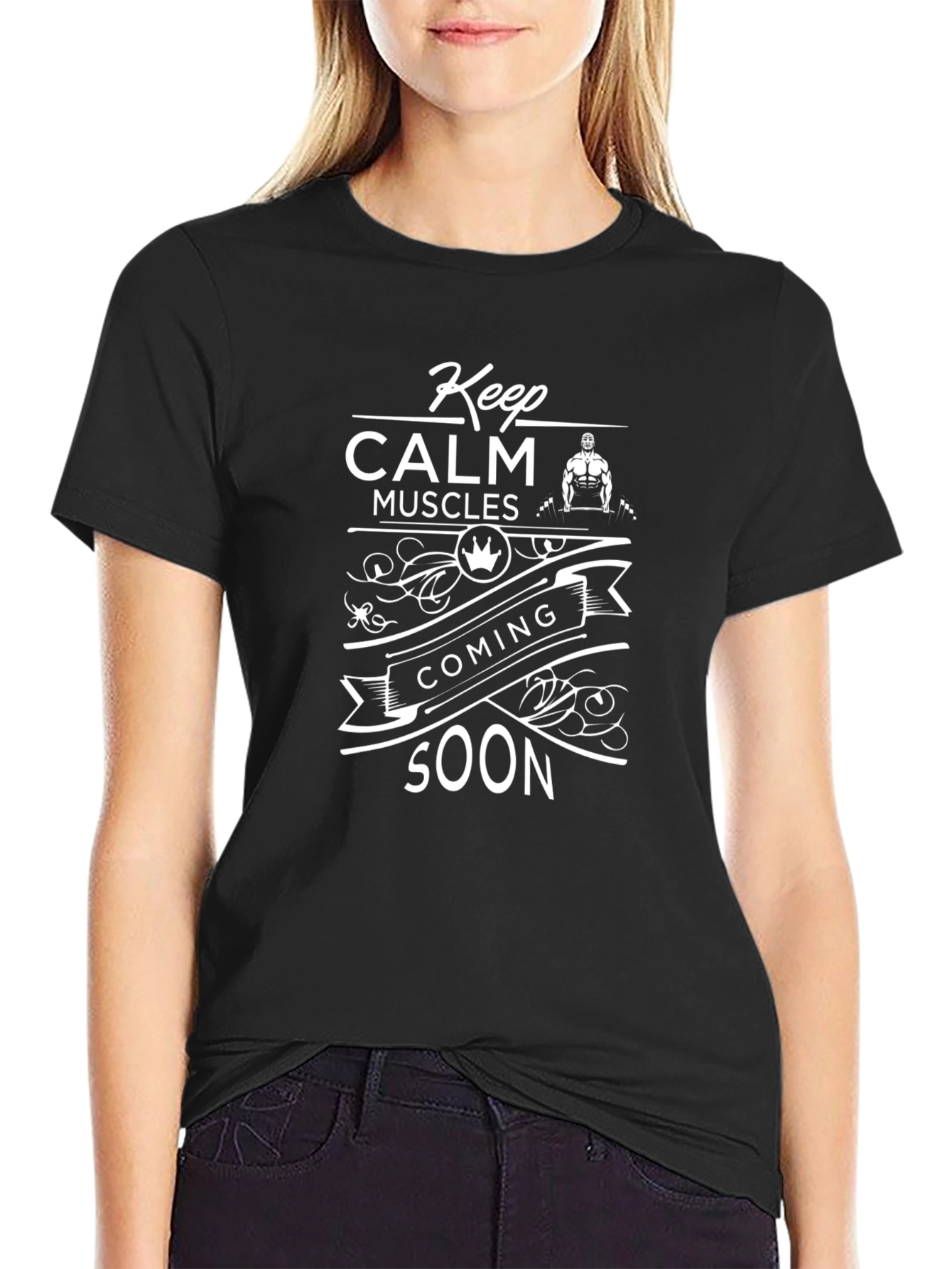 Keep Calm Muscles Coming Soon Black Graphic Tee