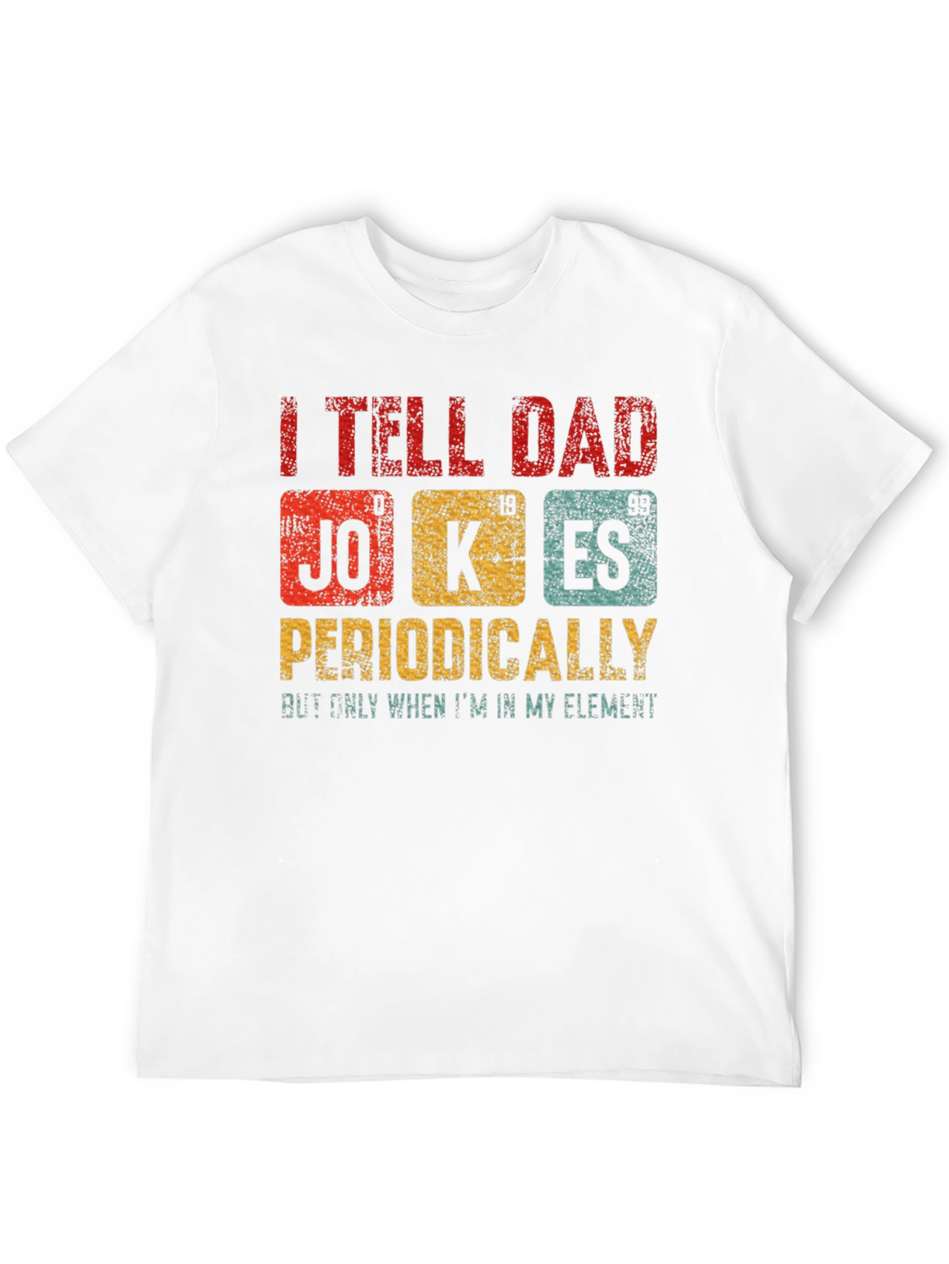 Periodic Table Dad Jokes T-Shirt