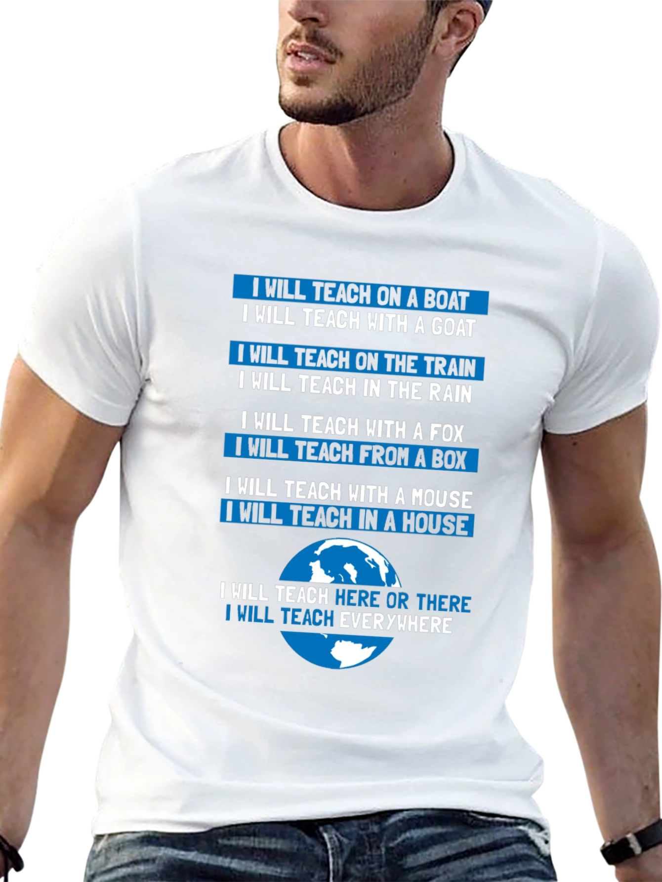 I Will Teach Everywhere T-Shirt