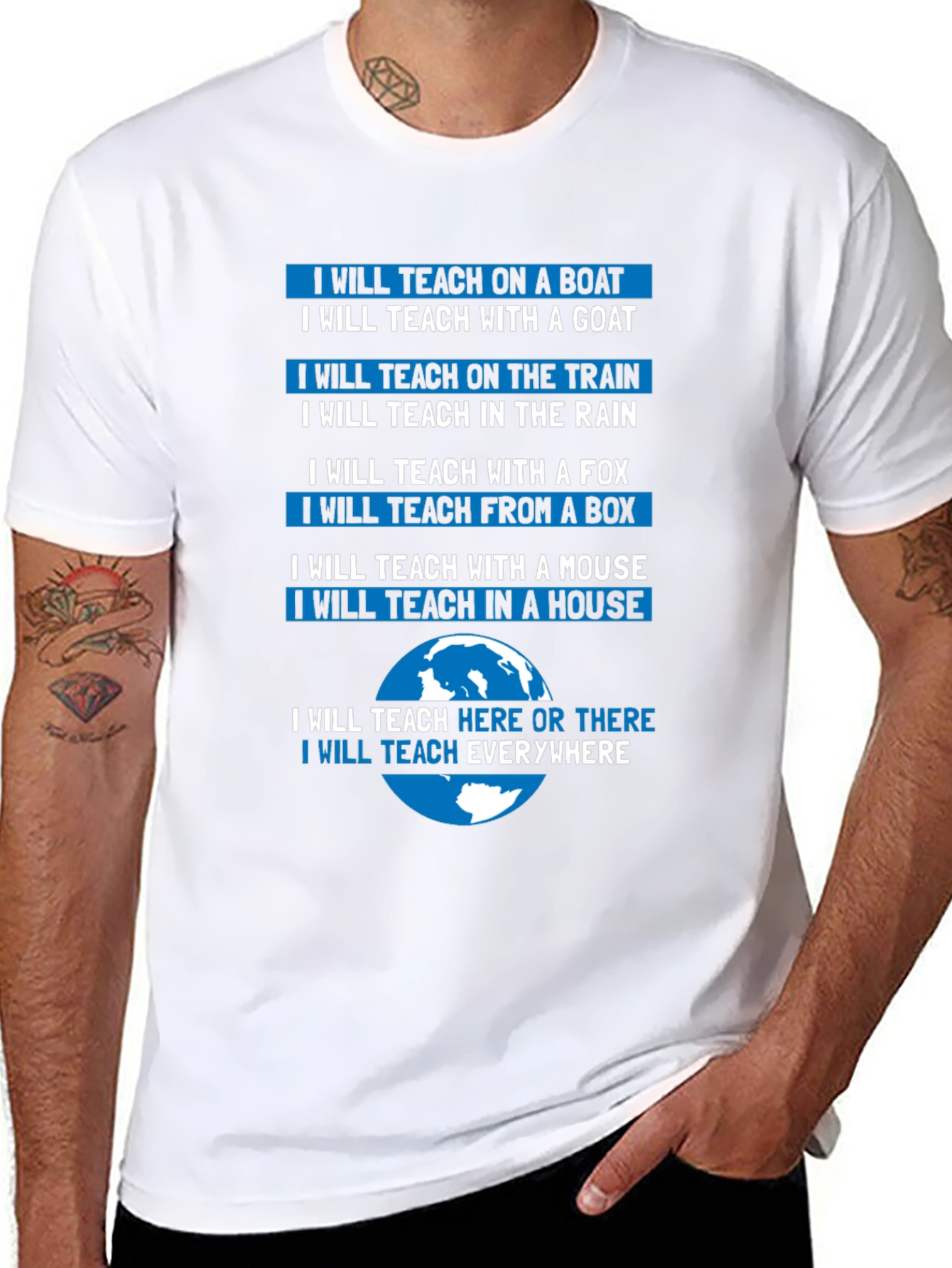 I Will Teach Everywhere T-Shirt