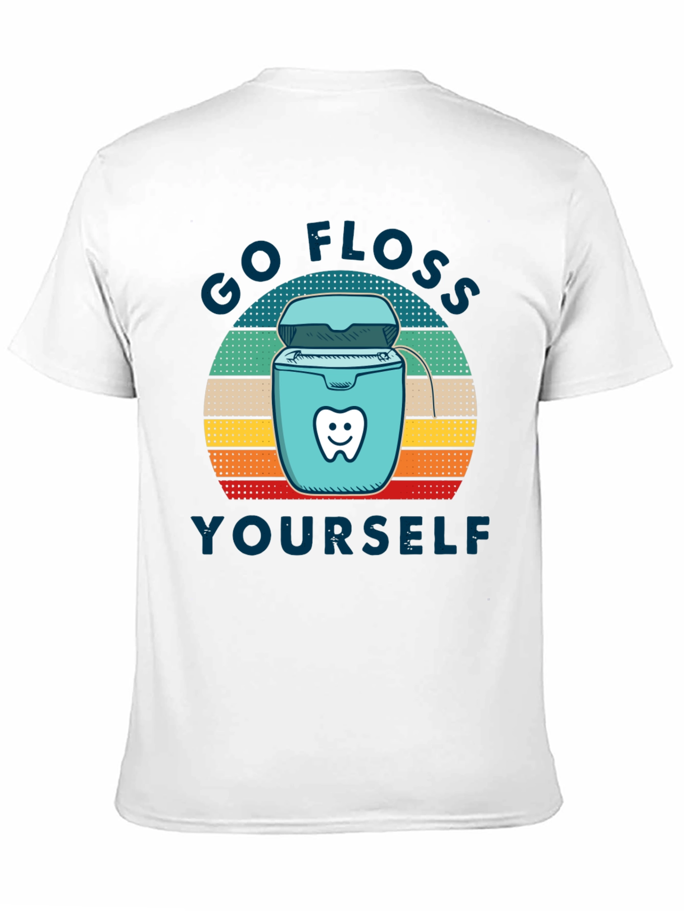 Go Floss Yourself T-Shirt - Dental Hygiene Tee