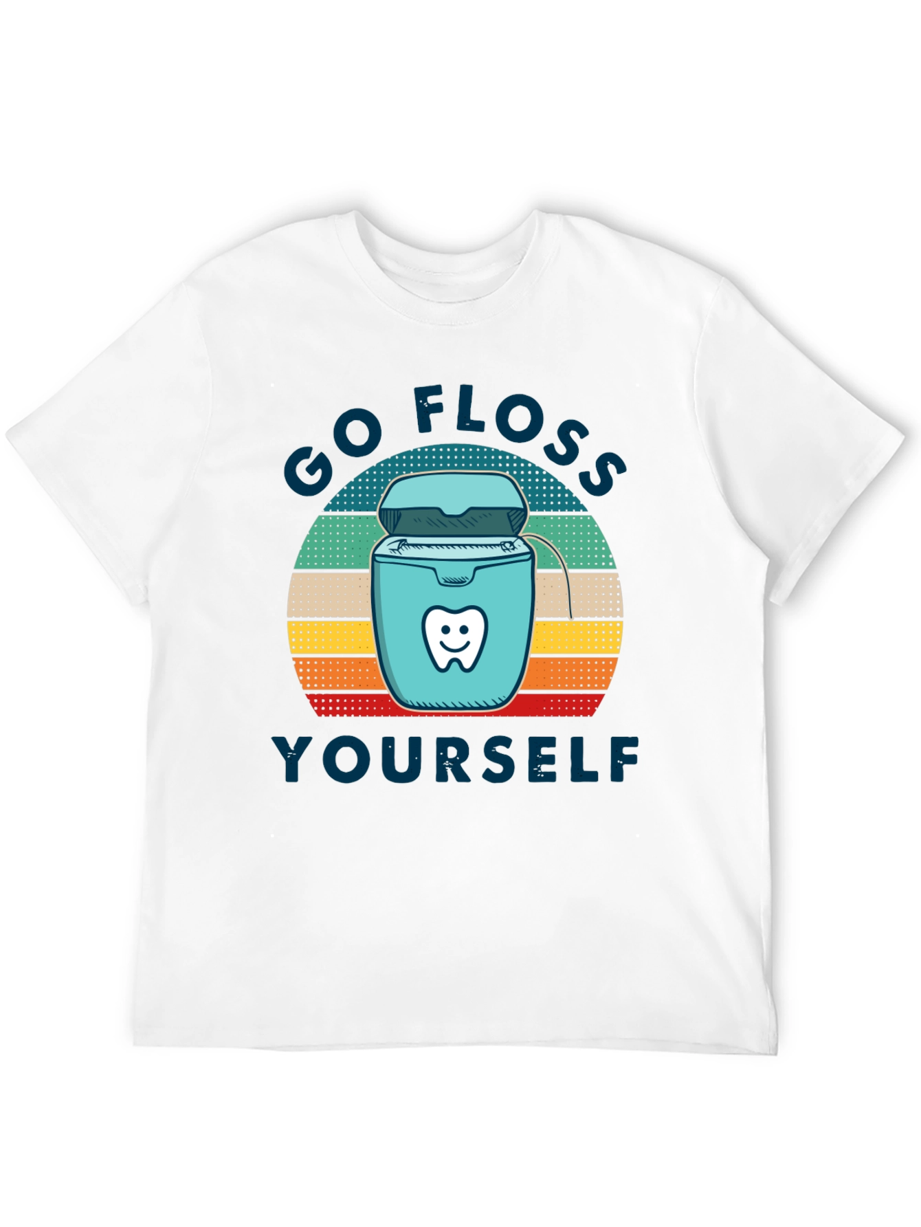 Go Floss Yourself T-Shirt - Dental Hygiene Tee