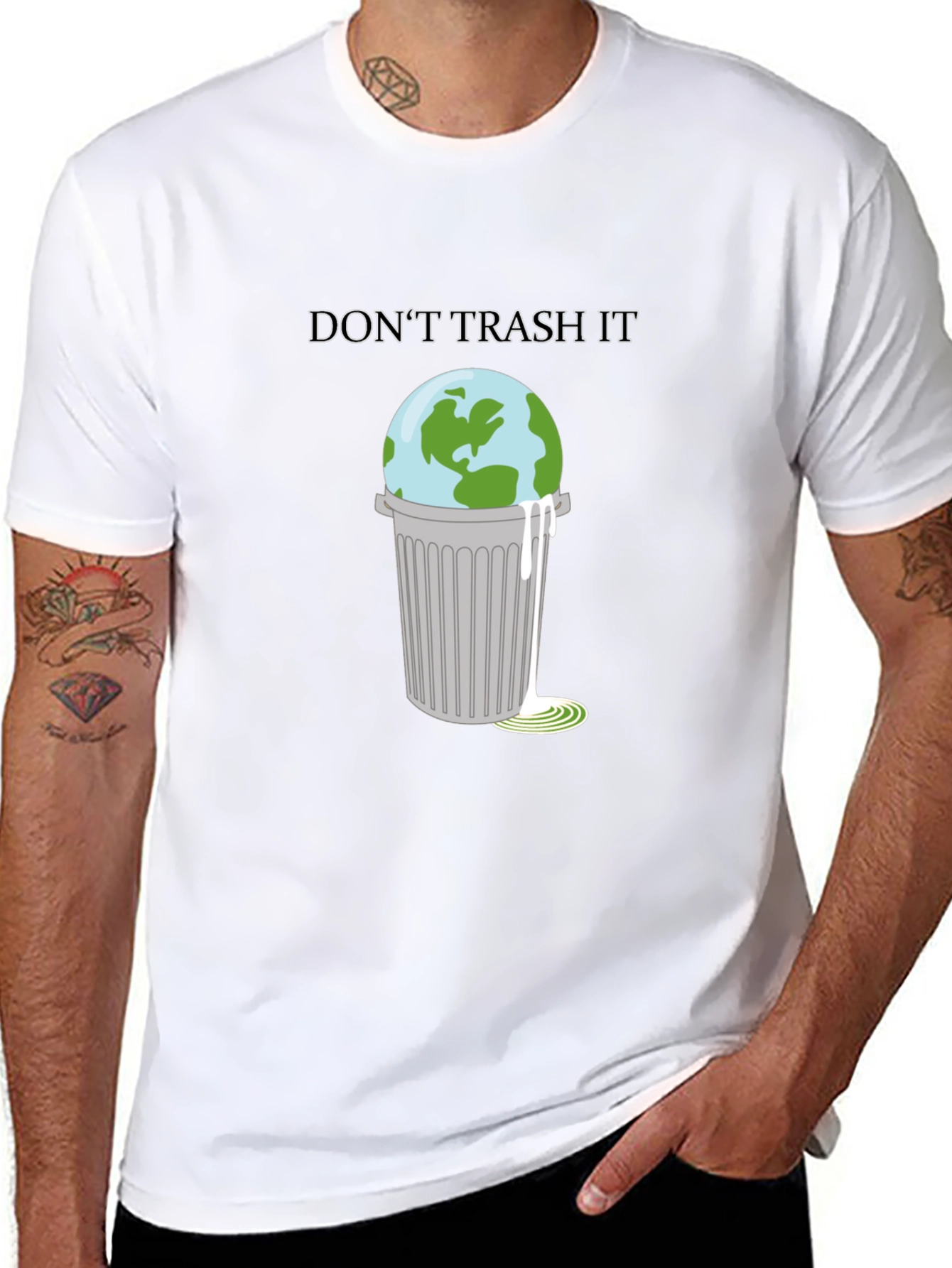 Dont Trash It T-Shirt: Earth in Trash Can Design