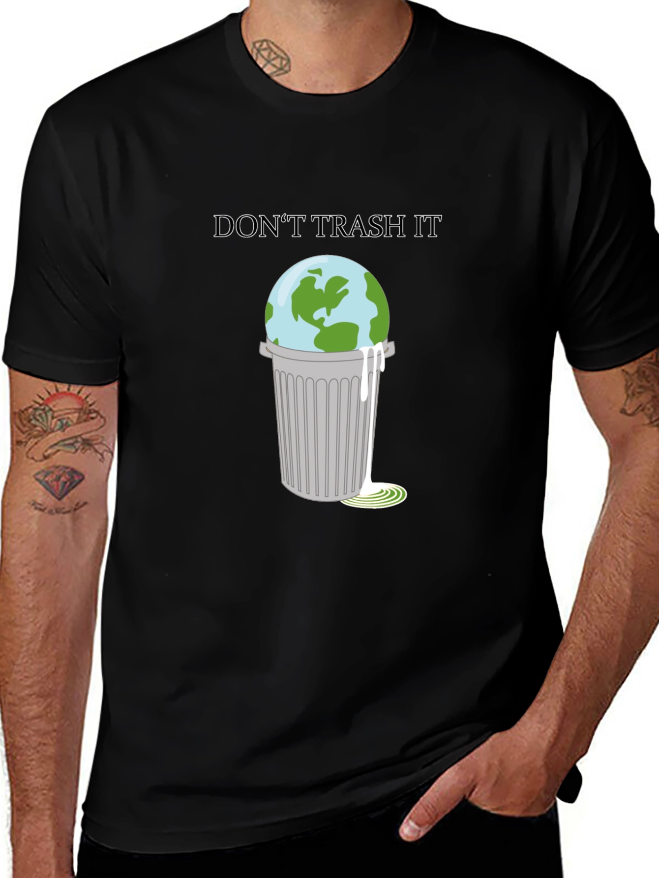 Dont Trash It T-Shirt: Earth in Trash Can Design