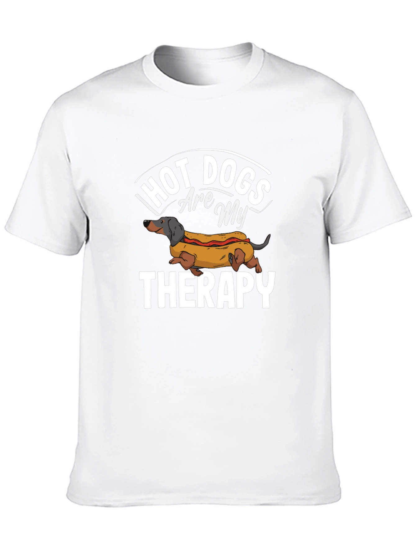 Hot Dogs Therapy T-Shirt - Dachshund Lover