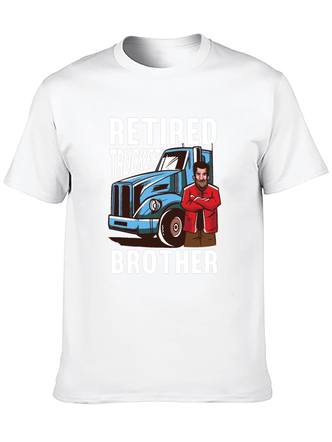 Retired Trucker Brother Graphic T-Shirt