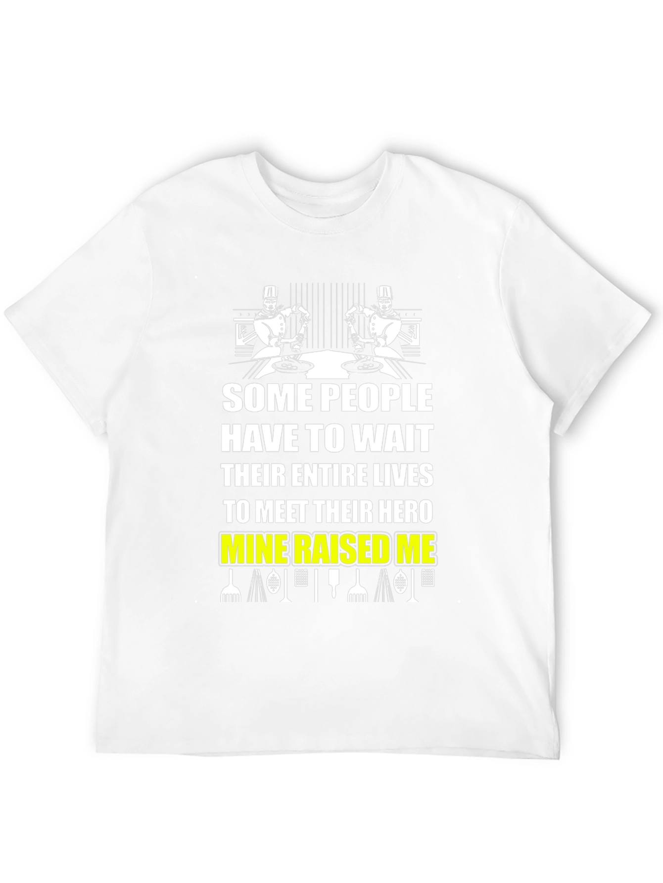 Chef Dad T-Shirt - Mine Raised Me