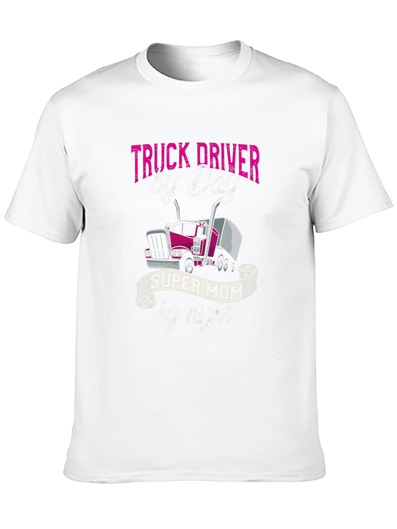 Truck Driver Super Mom T-Shirt