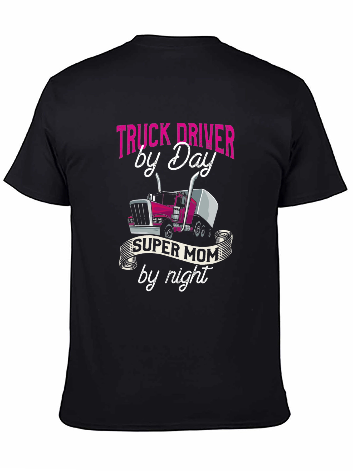 Truck Driver Super Mom T-Shirt