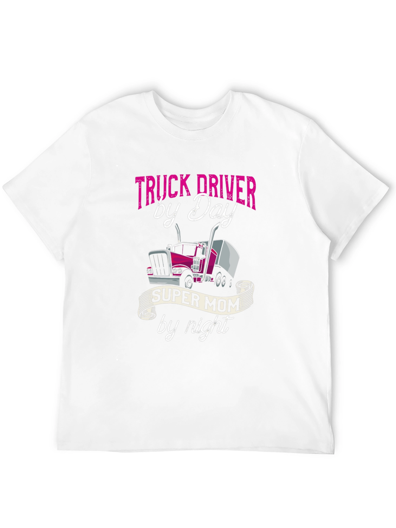 Truck Driver Super Mom T-Shirt