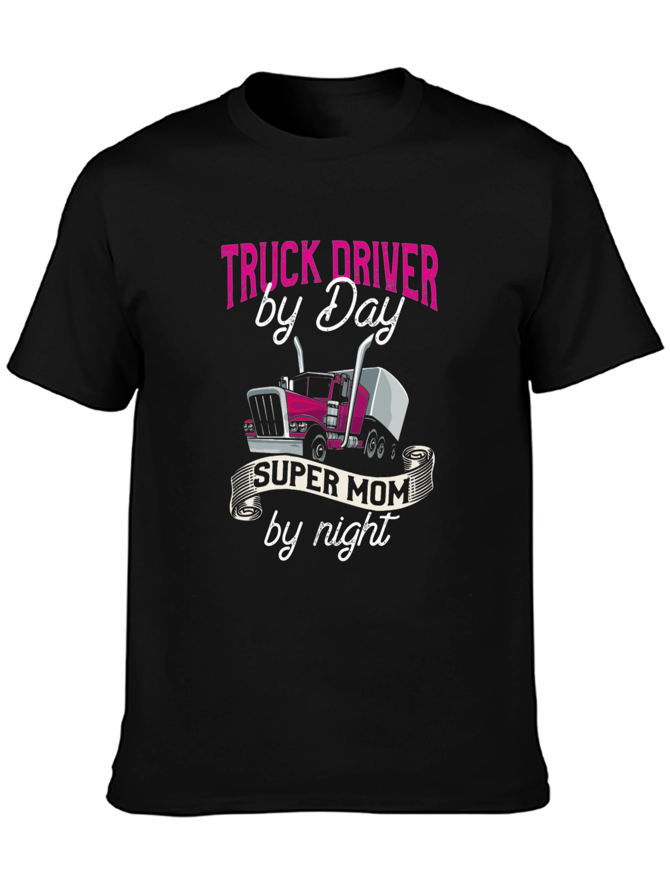 Truck Driver Super Mom T-Shirt