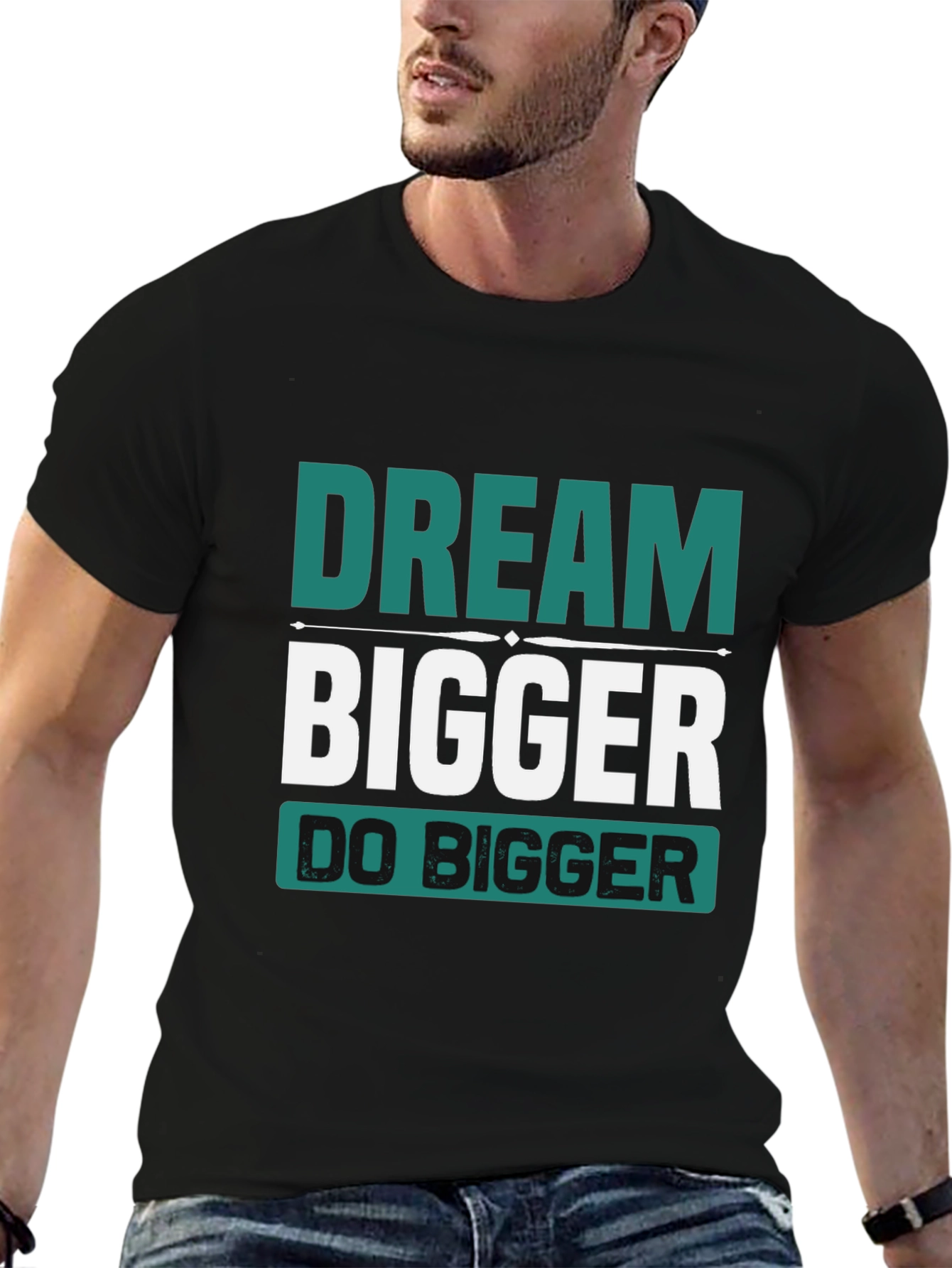 Dream Bigger Graphic Tee - Motivational Shirt