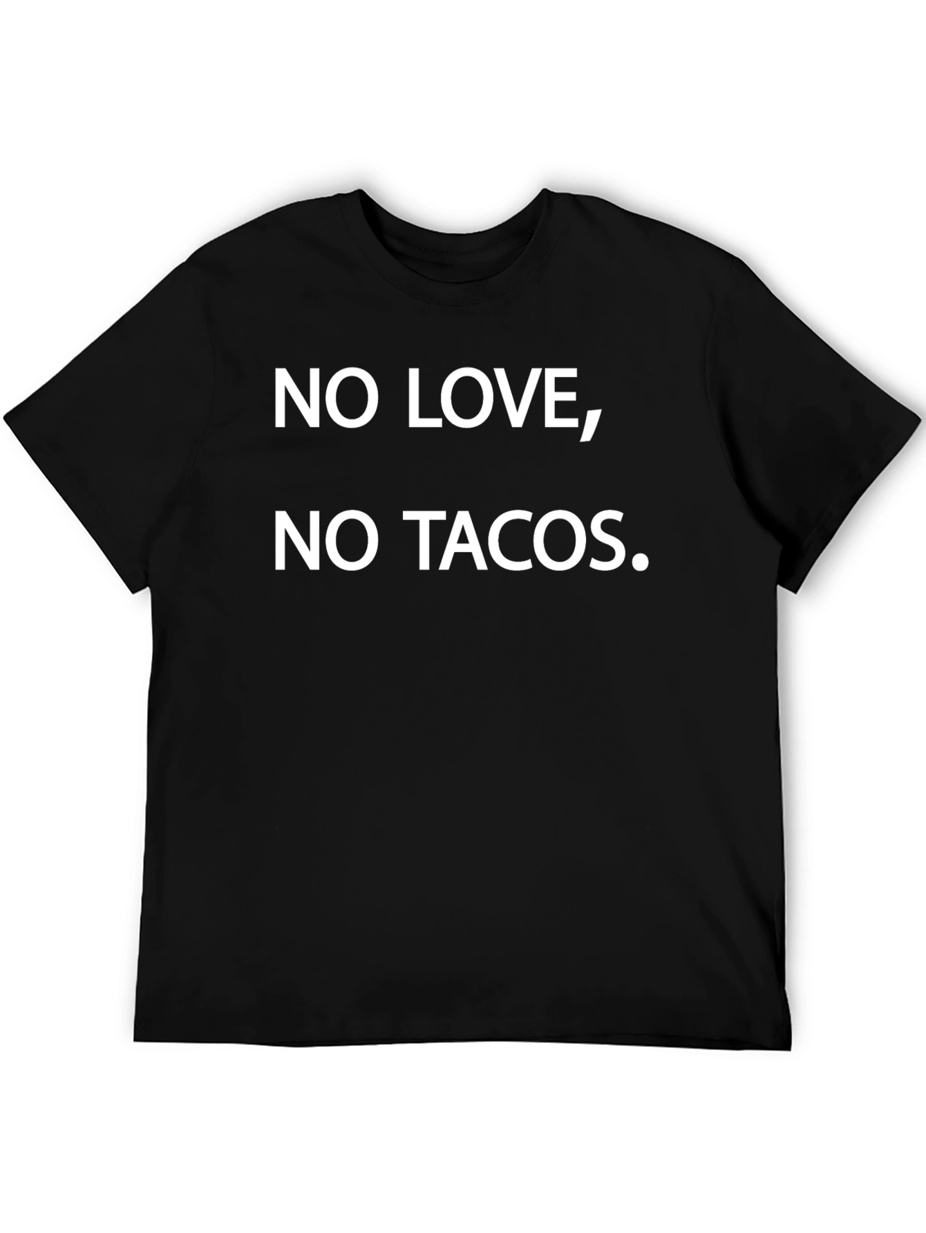 No Love No Tacos Graphic Tee