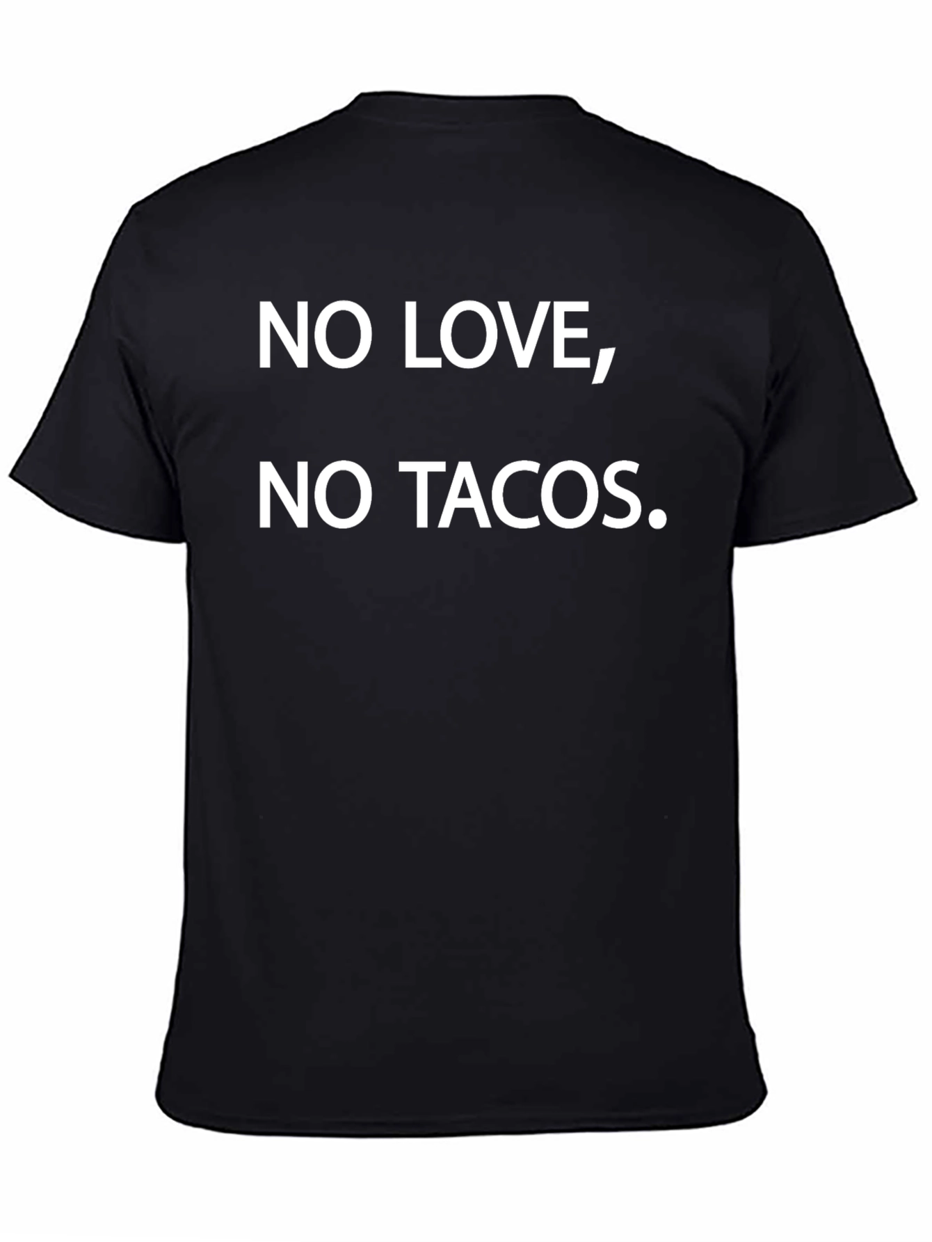 No Love No Tacos Graphic Tee